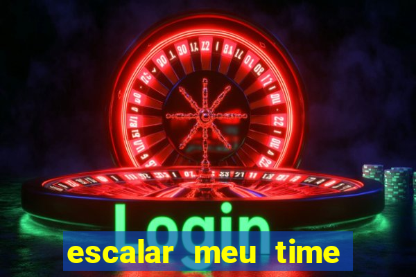 escalar meu time de futebol